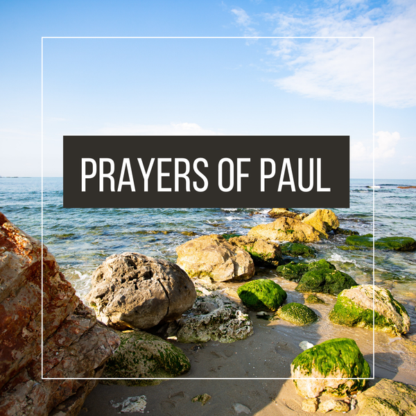 Prayers of Paul 